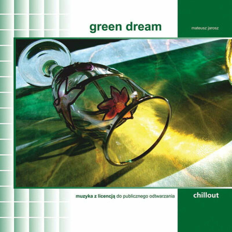 Green Dream