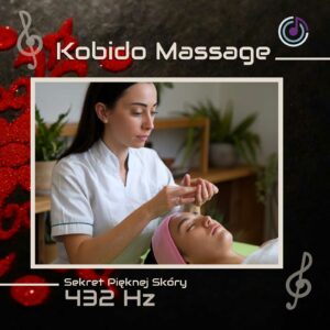 Kobido Massage - Sekret Pięknej Skóry